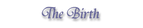 The Birth